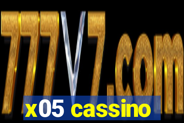 x05 cassino